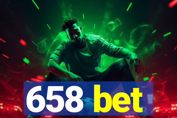 658 bet